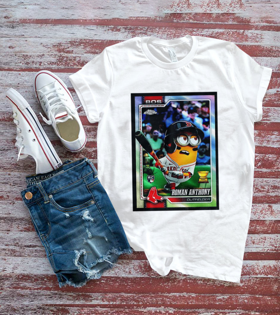 Minions Boston Red Sox Roman Anthony 2025 Topps Chrome Baseball Card T-Shirt
