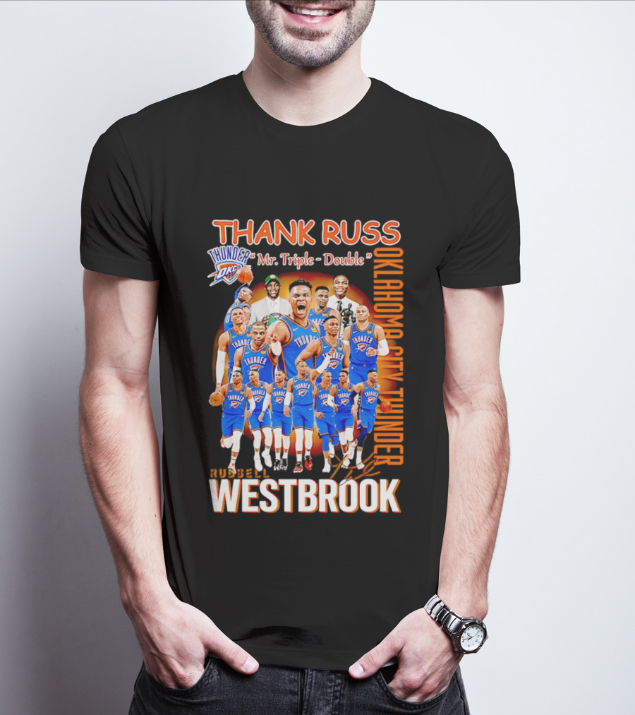 Thank Russ Mr Triple Double Oklahoma City Thunder Russell Westbrook T-Shirt