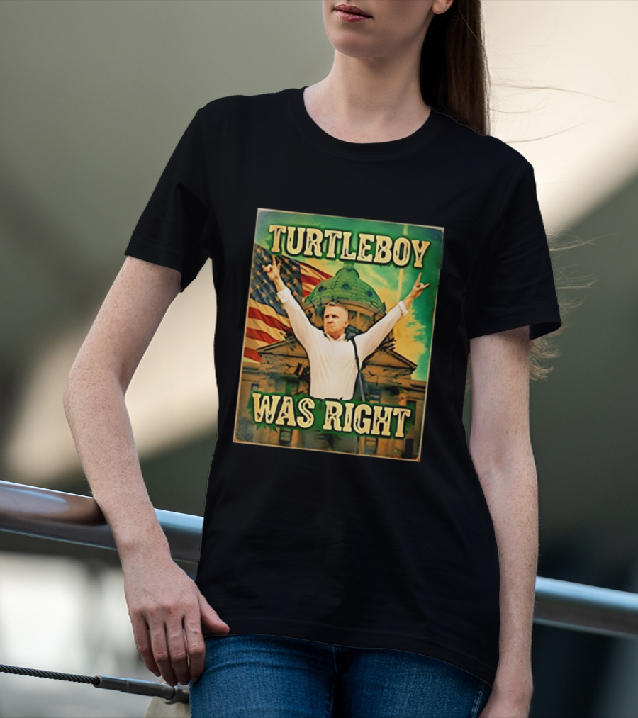 Turtleboy Was Right Patriotic Figure American Flag T-Shirt