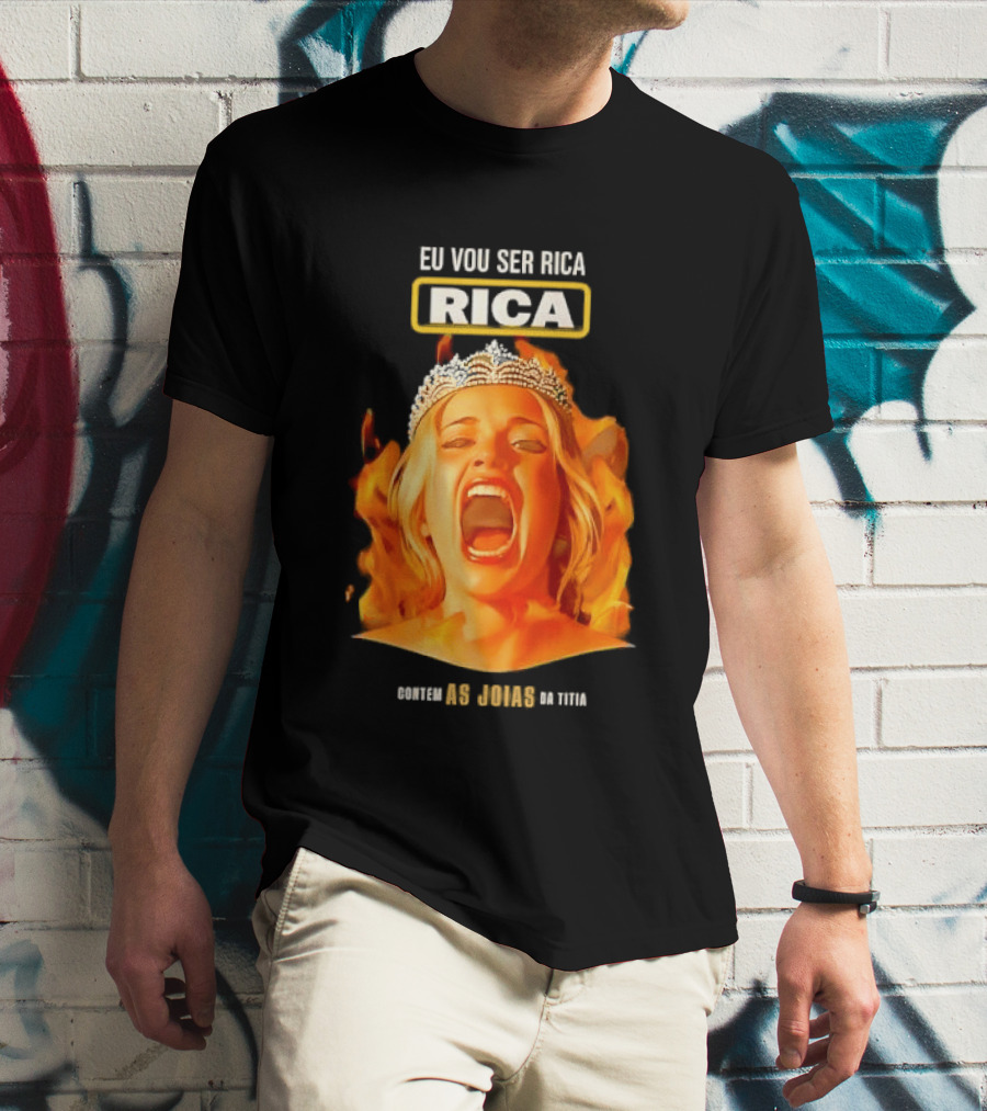 Eu Vou Ser Rica Contem As Joias Da Titia Rica Screaming Blonde Woman T-Shirt
