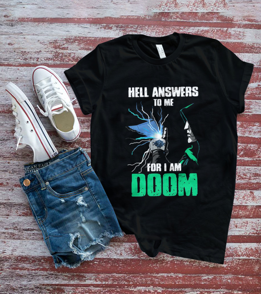 Marvel Doctor Doom Hell Answers To Me For I Am Doom T-Shirt