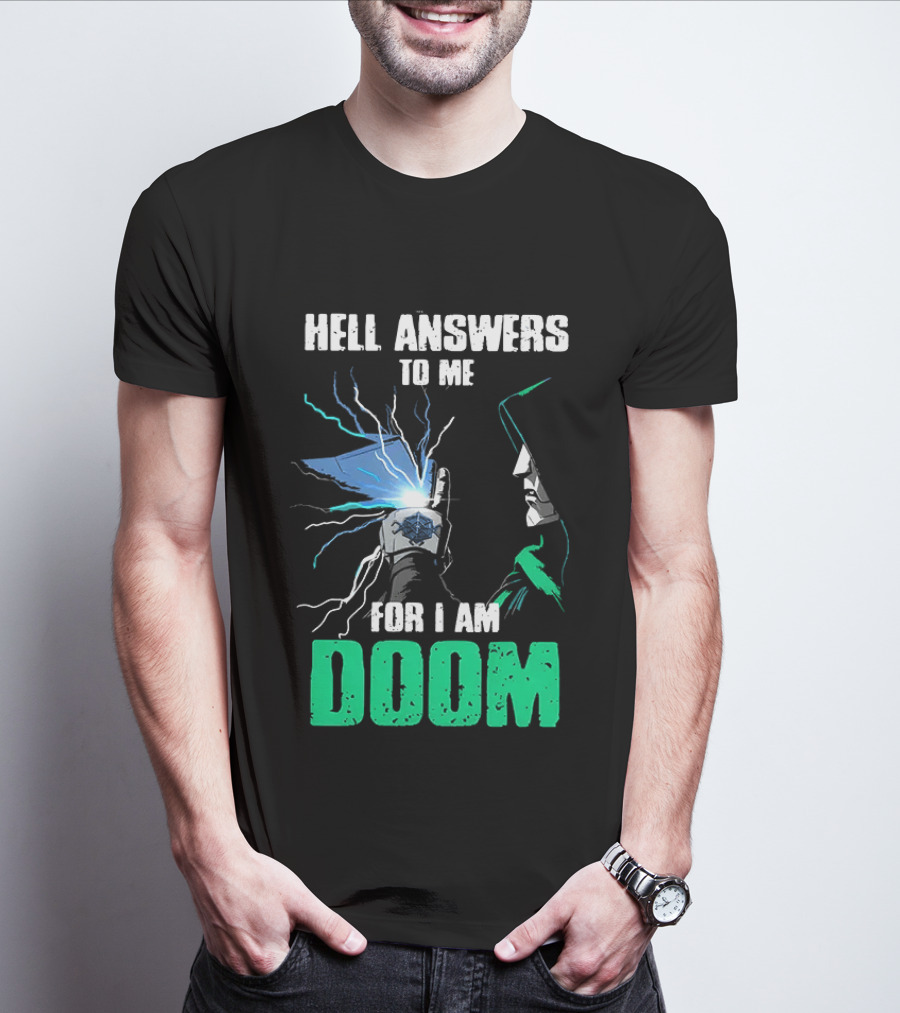 Marvel Doctor Doom Hell Answers To Me For I Am Doom T-Shirt