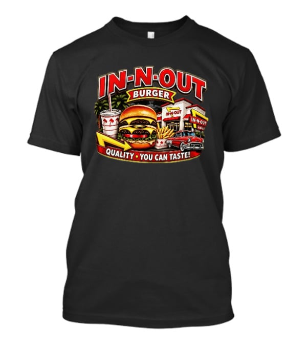 In N Out Burger Quality You Can Taste Palm Trees Classic Car Hamburger Fries Retro Restaurant Scene T-Shirt