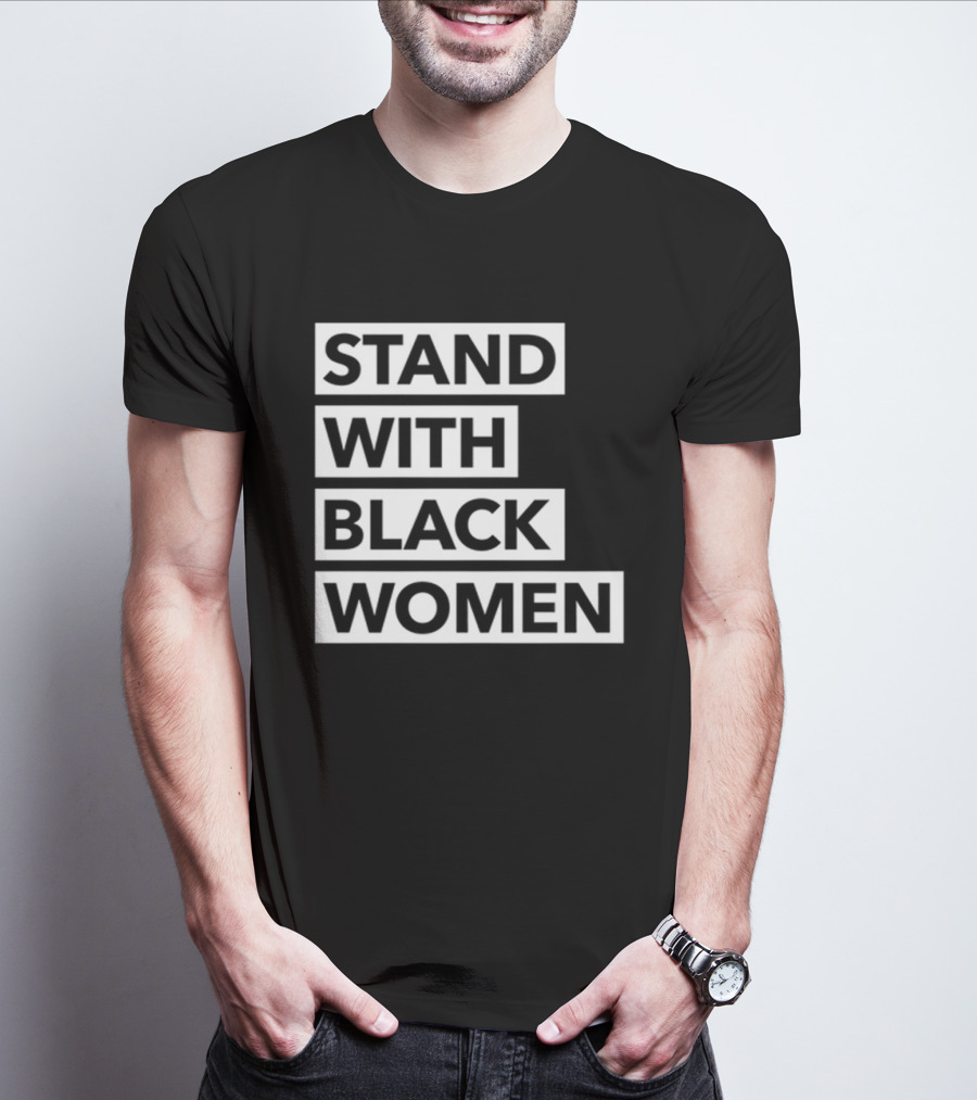 Stand With Black Women Angie Nixon T-Shirt