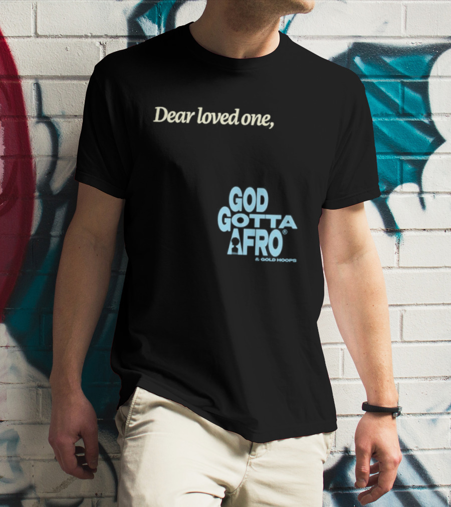 Roc Nation Rapsody Dear Loved One God Got A Afro T-Shirt