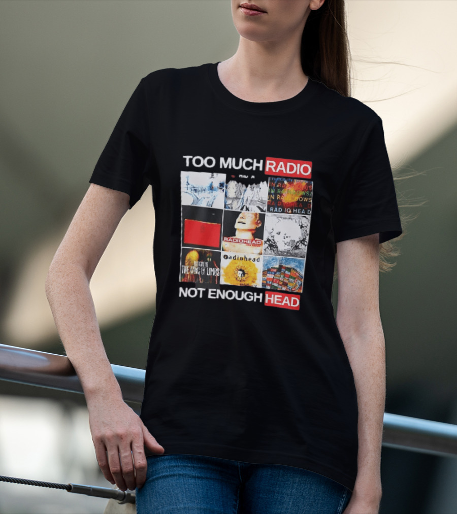 Too Much Radio Not Enough Head Radiohead Album Cover Collage T-Shirt
