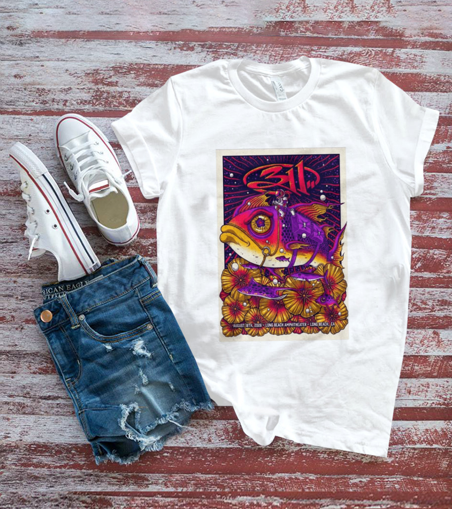 311 August 18 2026 Long Beach Amphitheater CA Psychedelic Fish And Astronaut T-Shirt