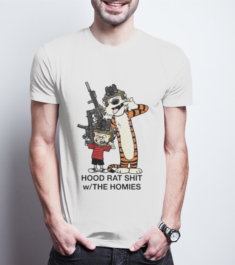 Calvin And Hobbes Hood Rat Shit W The Homies Rifle Helmets T-Shirt