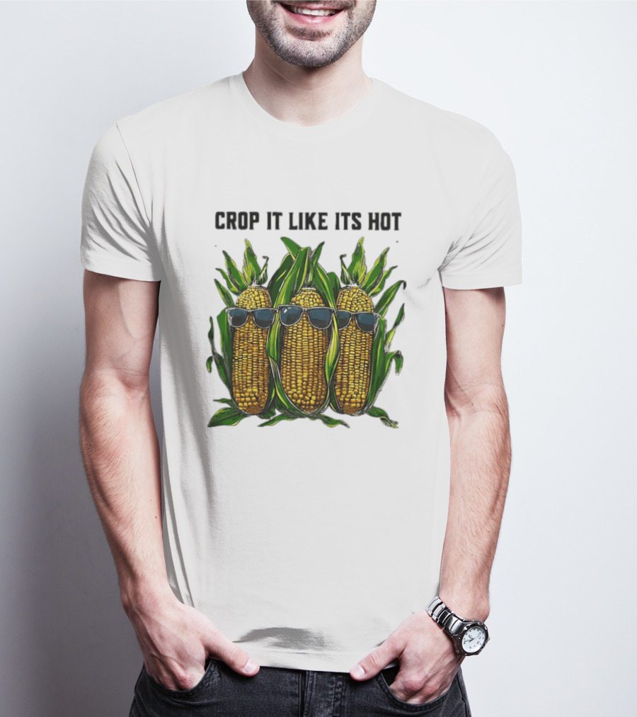Crop It Like It's Hot Corn Sunglasses T-Shirt