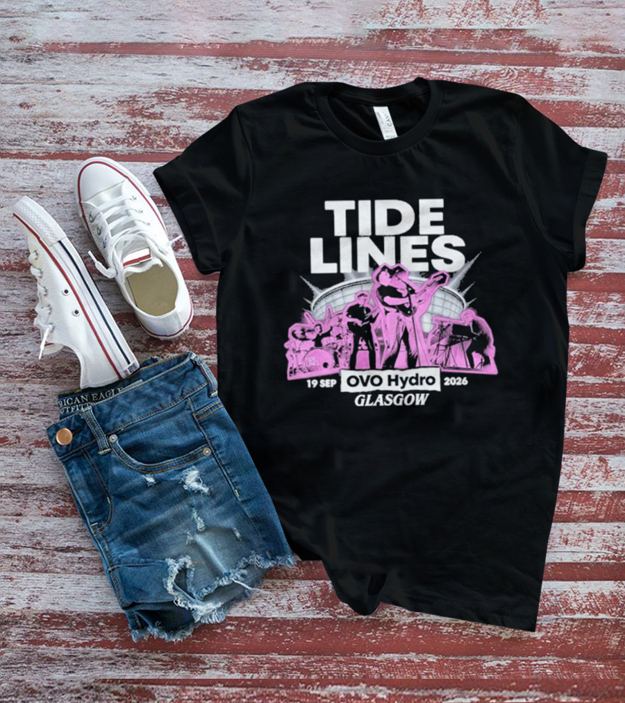 Tide Lines Live OVO Hydro September 19 2026 Glasgow Event T-Shirt