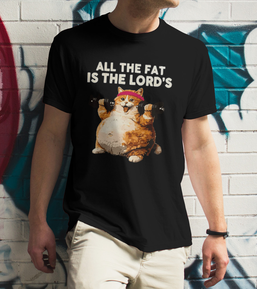 All The Fat Is The Lord's Leviticus 3 16 Orange Tabby Cat Dumbbells T-Shirt