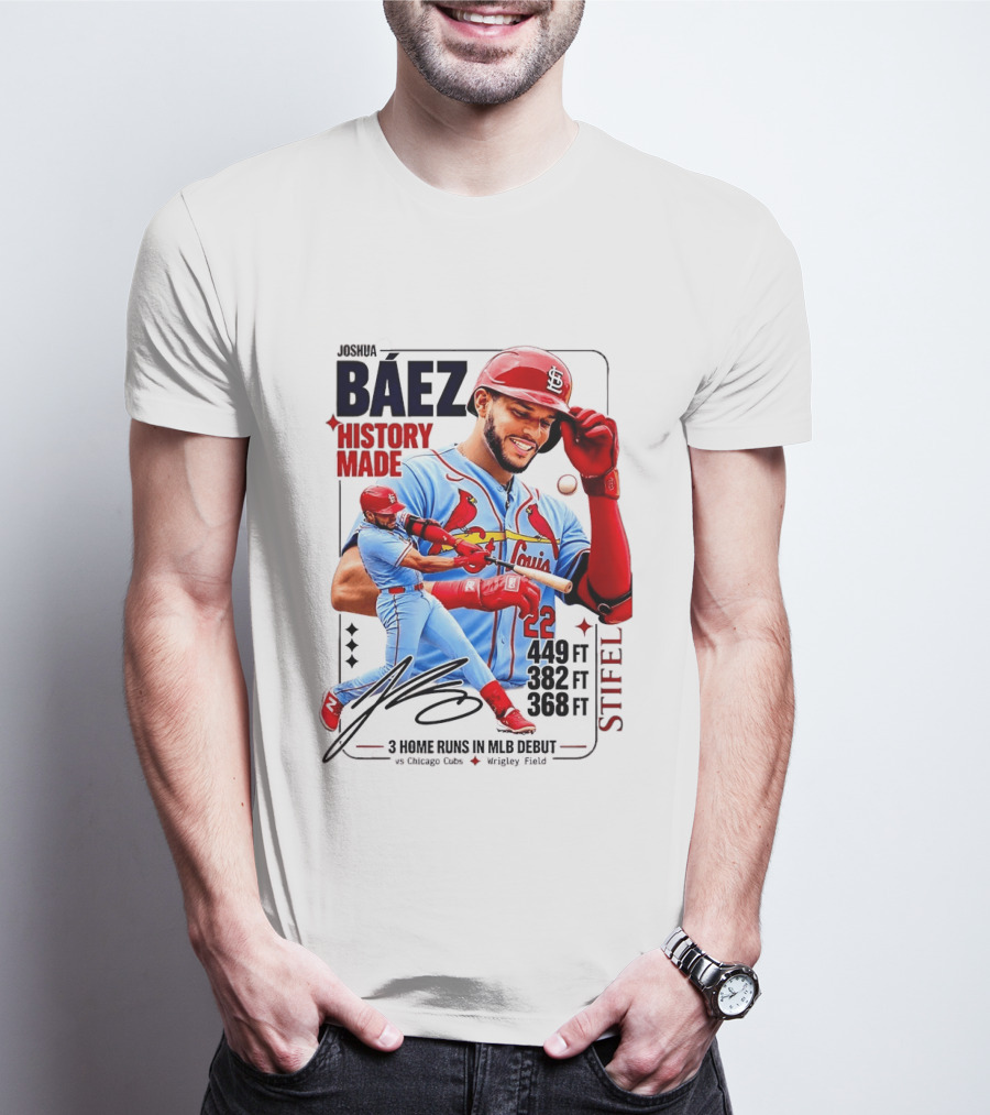 Joshua Baez St. Louis Cardinals Historic MLB Debut 3 Home Runs Wrigley Field T-Shirt