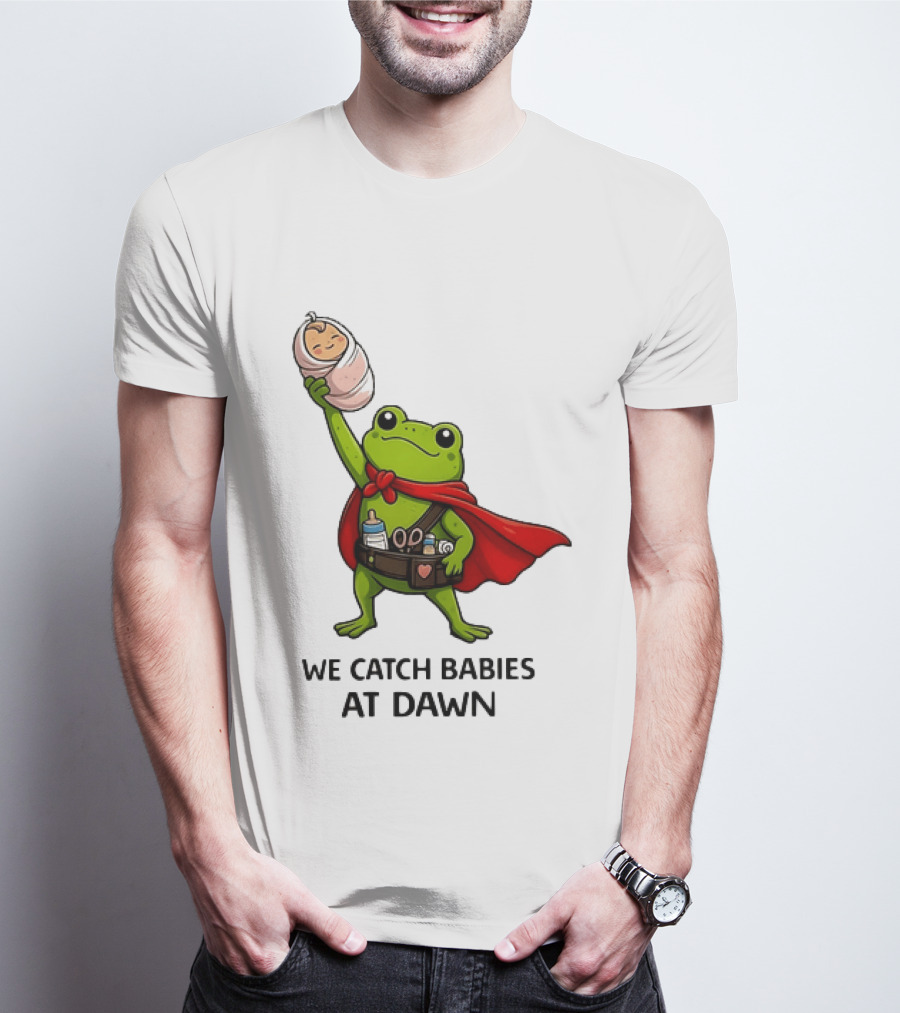Frog Hero We Catch Babies At Dawn With Red Cape T-Shirt