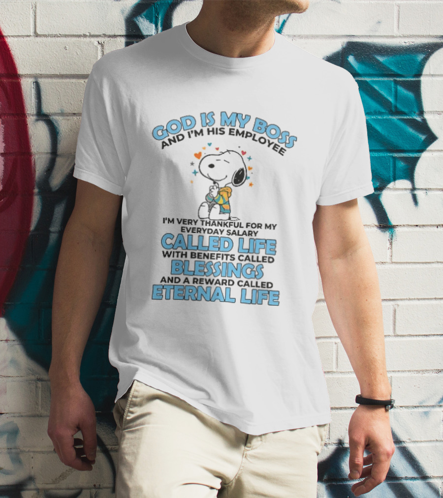 God Is My Boss Employee Everyday Salary Called Life Benefits Blessings Eternal Cartoon Dog Praying T-Shirt