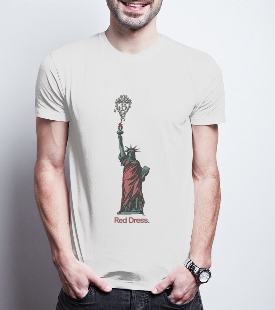Statue Of Liberty Red Dress Unique Twist On Iconic Monument T-Shirt