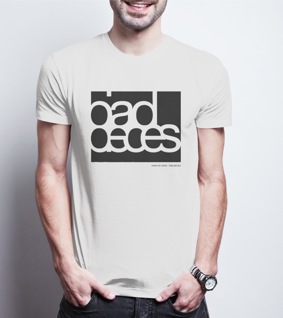 Wave To Earth Bad Pieces T-Shirt
