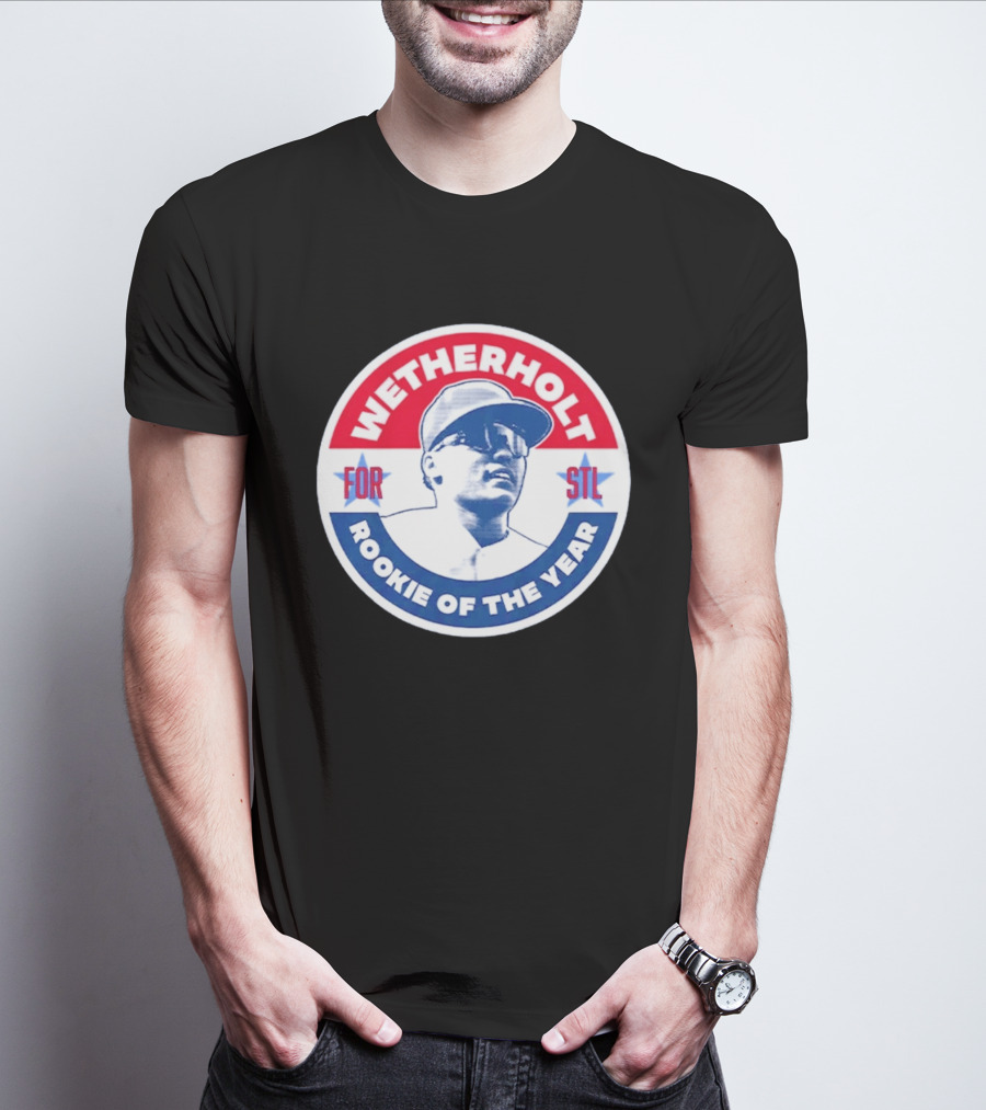 Wetherholt For STL Rookie Of The Year T-Shirt