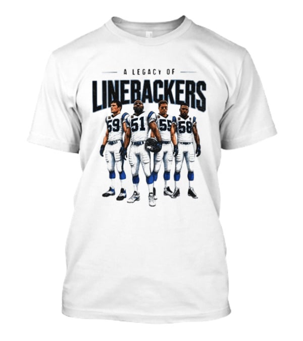 A Legacy Of Linebackers Carolina Panthers Luke Kuechly Sam Mills Dan Morgan Thomas Davis T-Shirt