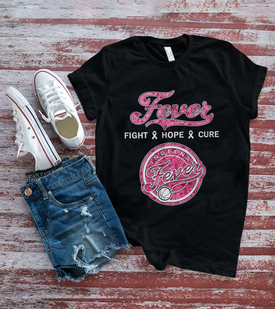 Indiana Fever Fight Hope Cure Breast Cancer Awareness Ribbon Fever 2026 T-Shirt