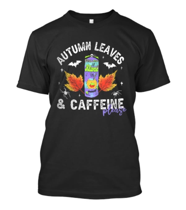 Autumn Leaves Caffeine Please Witchs Brew Energy Drink Can Bats Spiders Orange T-Shirt