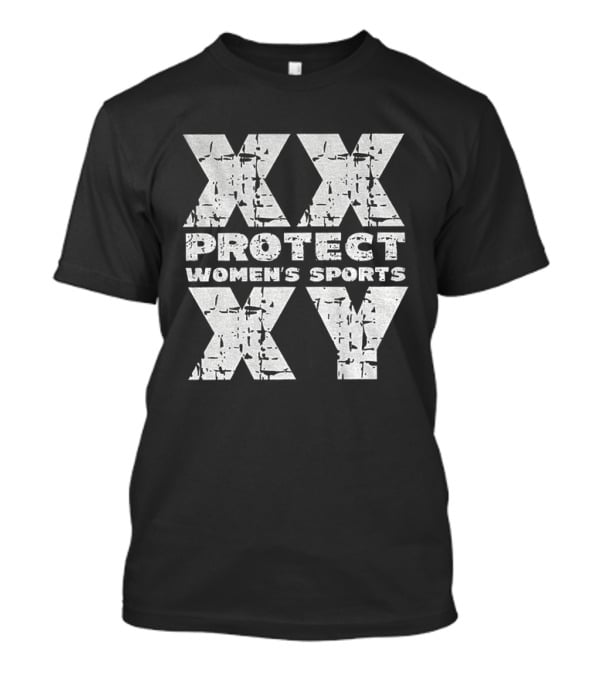 Protect Women's Sports XX XY T-Shirt