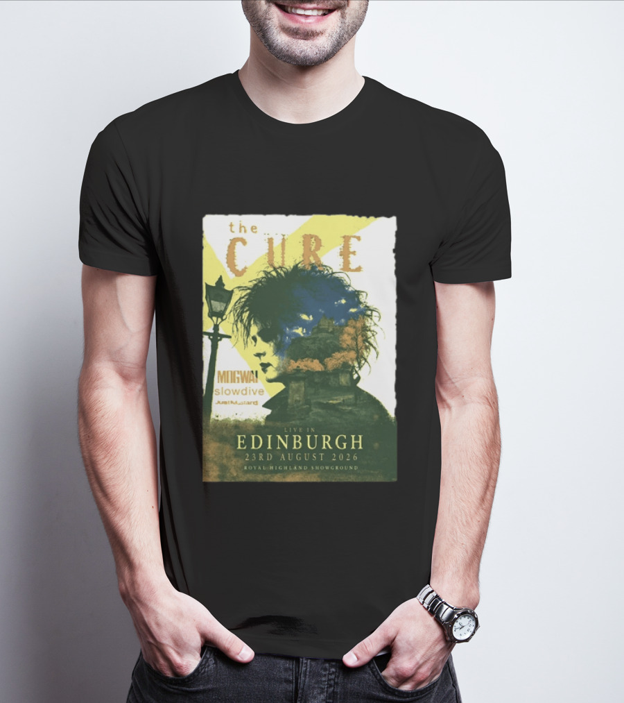 The Cure Live In Edinburgh 2026 Royal Highland Showground August 23rd Mogwai Slowdive Just Mustard T-Shirt