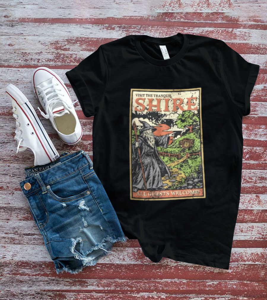 Visit The Tranquil Shire All Guests Welcome Gandalf Hobbit Hole Scene T-Shirt