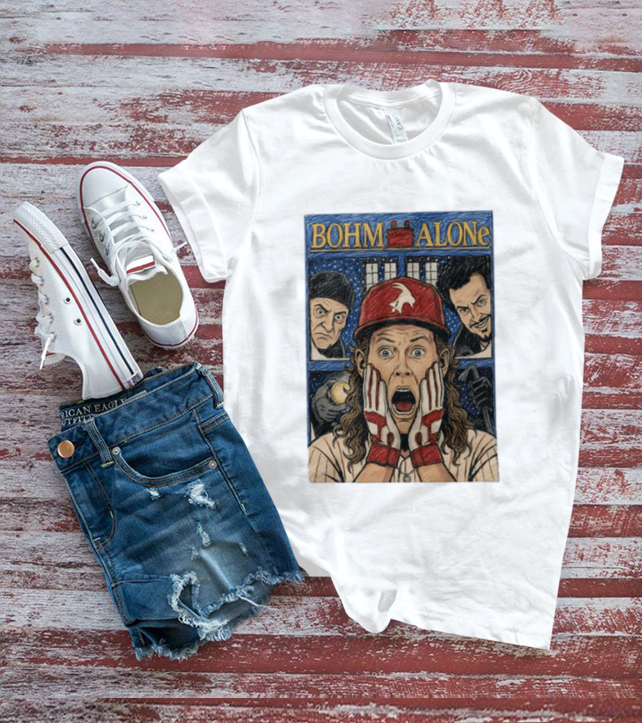 Bohm Alone Alec Bohm Philadelphia Phillies Home Alone T-Shirt
