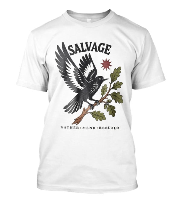 Salvage Gather Mend Rebuild Bird On Oak Branch With Acorns T-Shirt