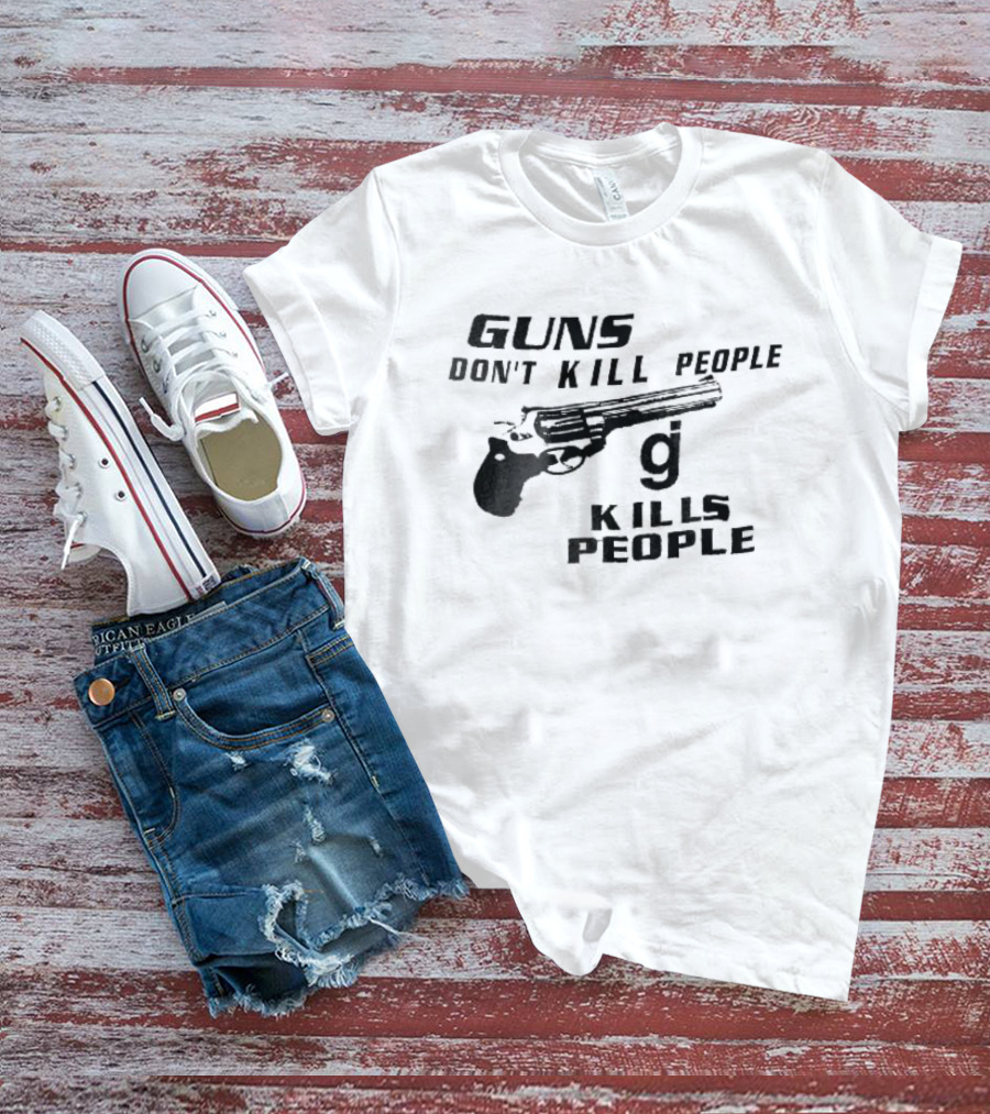 Guns Don't Kill People GJ Kills Revolver Handgun Black White Line T-Shirt
