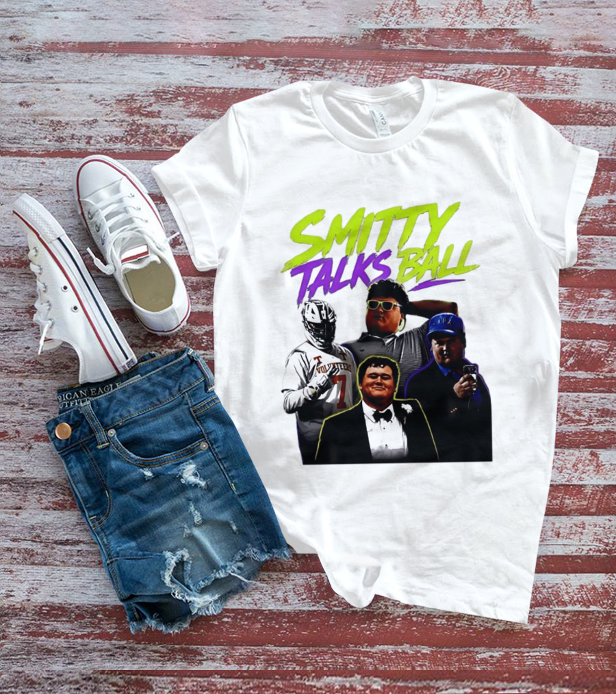 Smitty Talks Ball Tennessee Volunteers Fans Sports T-Shirt