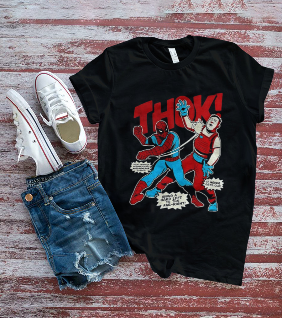 Spider Man Thok Giving A Hard Left To The Far Right Nazi Puncher Comic T-Shirt
