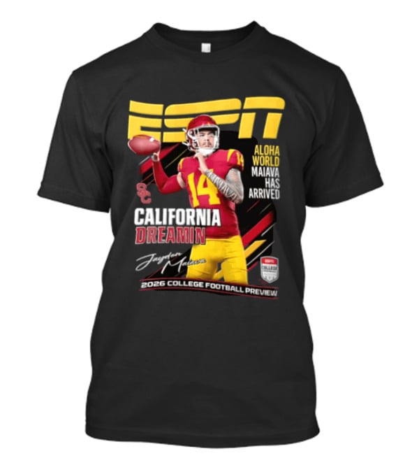 ESPN California Dreamin Jayden Maiava 2026 College Football Preview T-Shirt