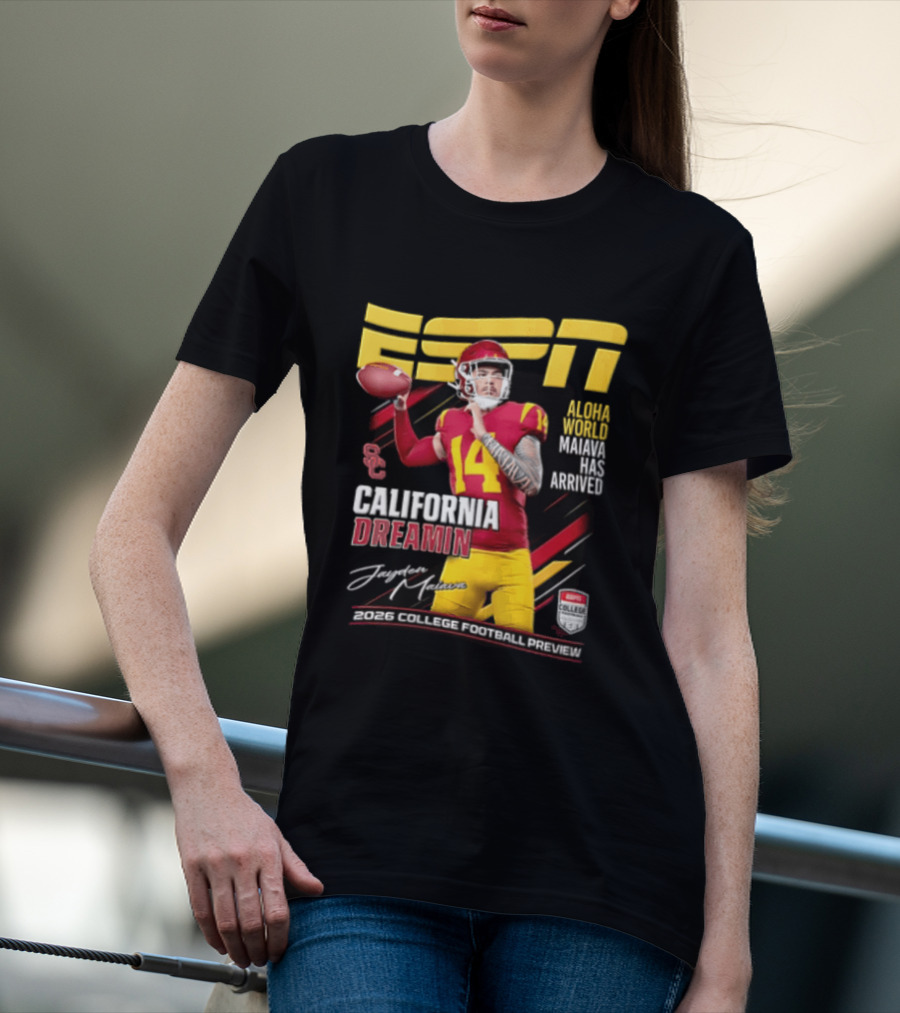 ESPN California Dreamin Jayden Maiava 2026 College Football Preview T-Shirt