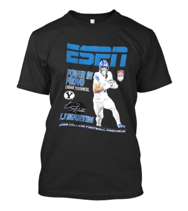 ESPN Power In Provo BYU Football LJ Martin 2026 College Football Preview T-Shirt