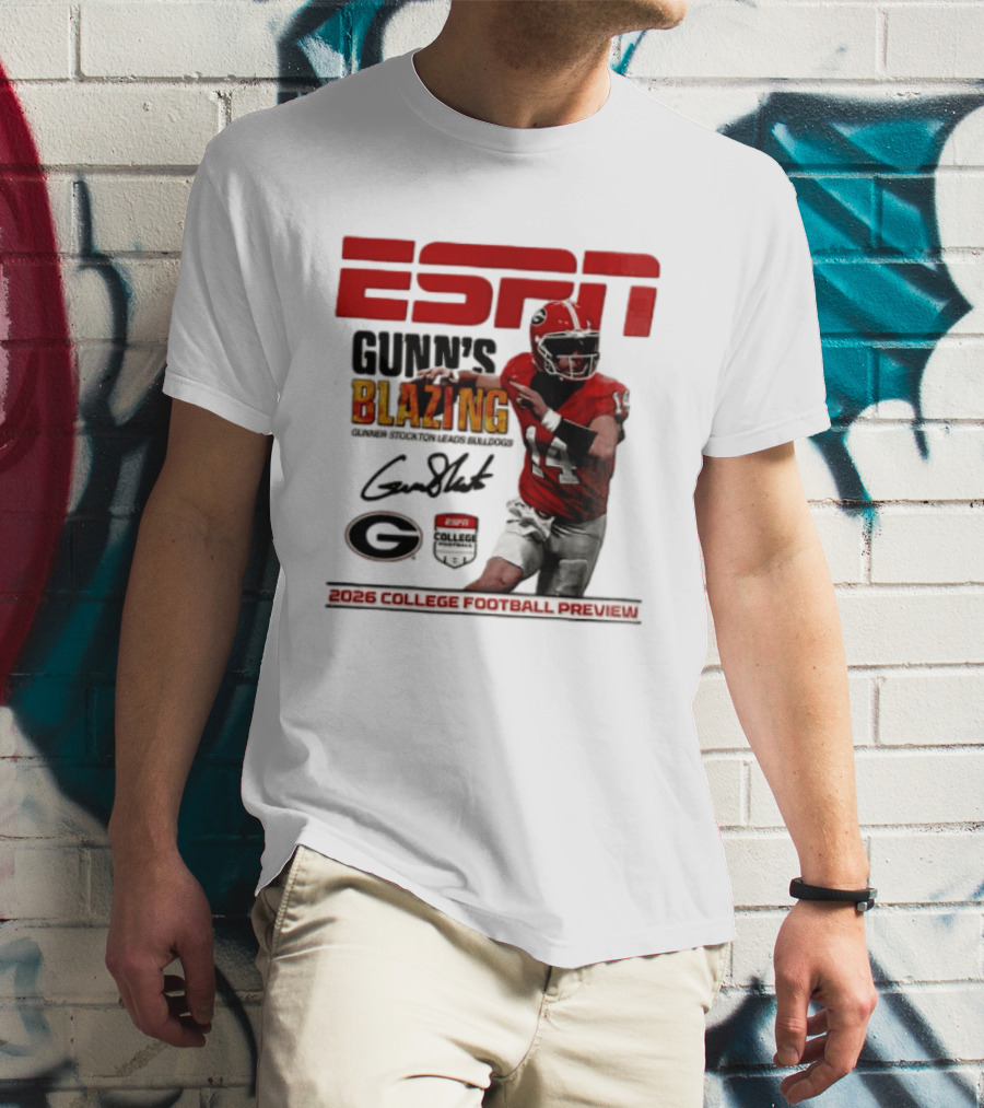 ESPN Gunn's Blazing Georgia Bulldogs 2026 College Football Preview Gunner Stockton T-Shirt
