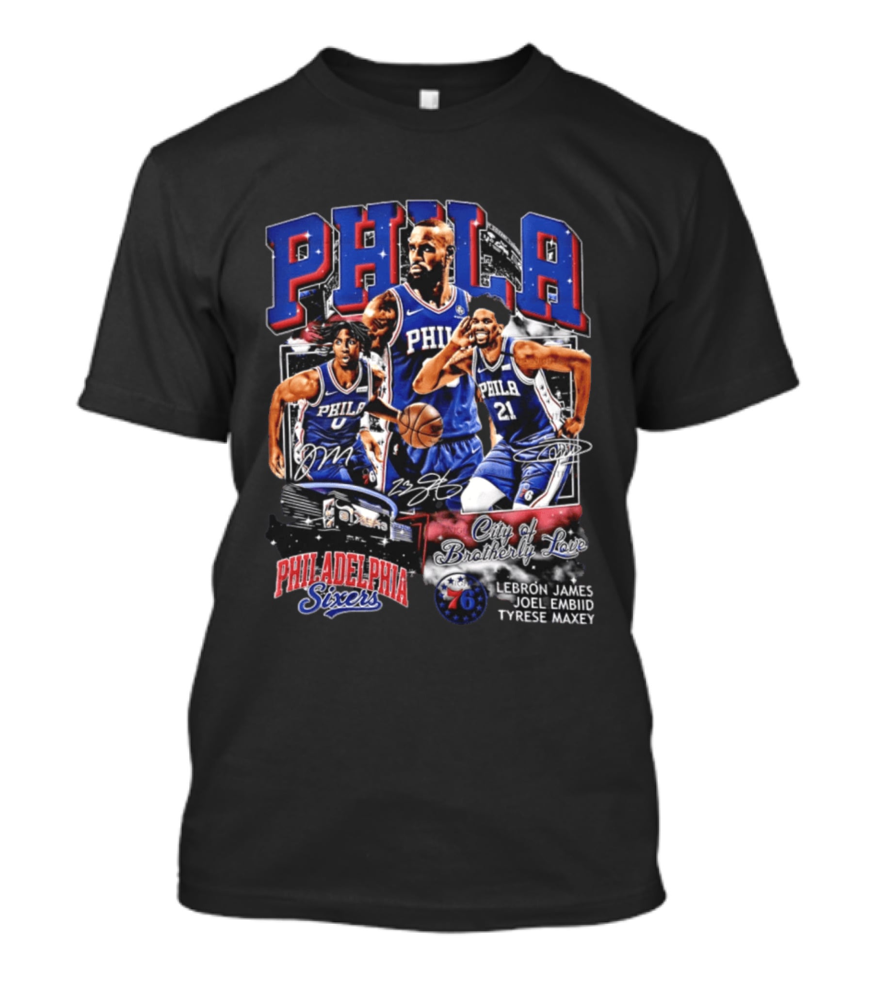 Phila Philadelphia 76ers City Of Brotherly Love LeBron James Joel Embiid Tyrese Maxey T-Shirt