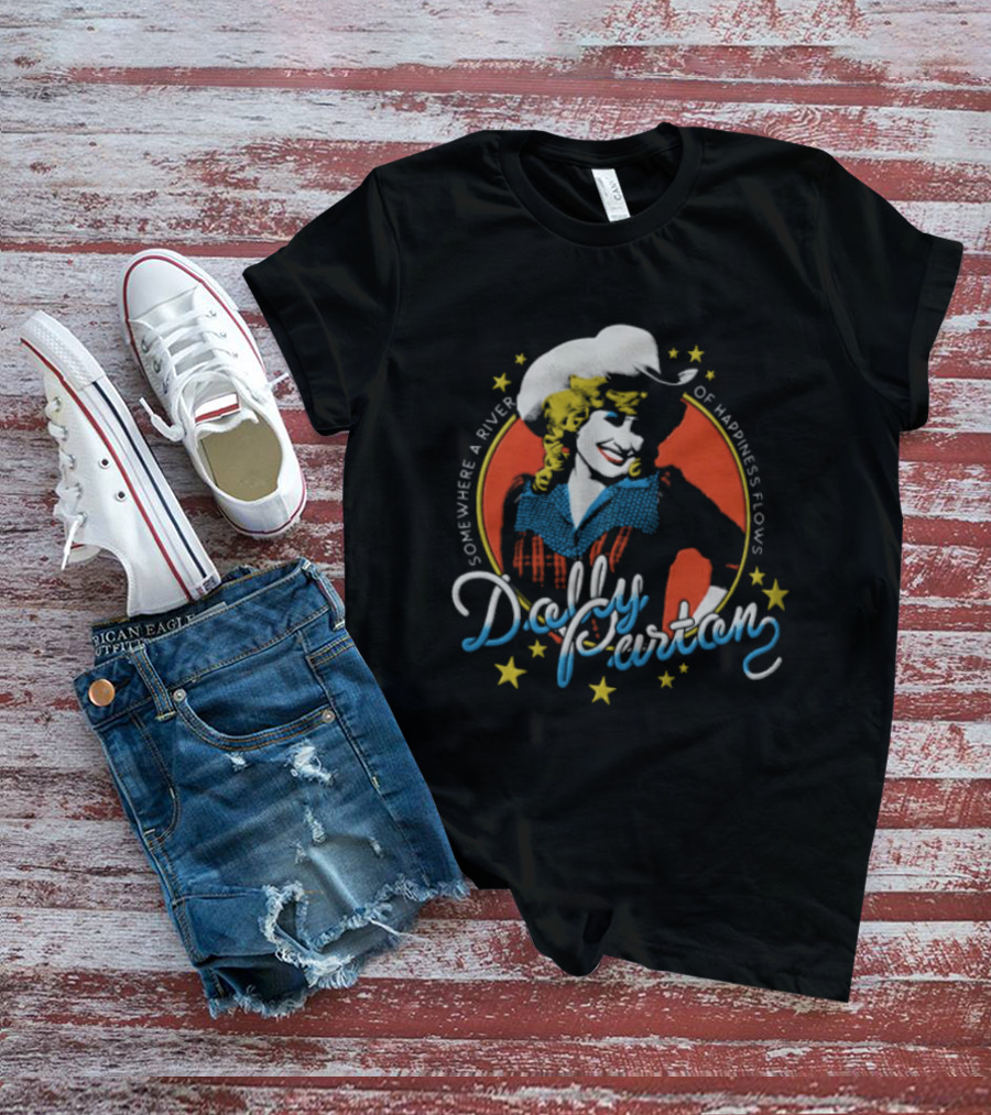 Somewhere A River Of Happiness Flows Dolly Parton Country Music Icon Cowboy Hat Stars T-Shirt
