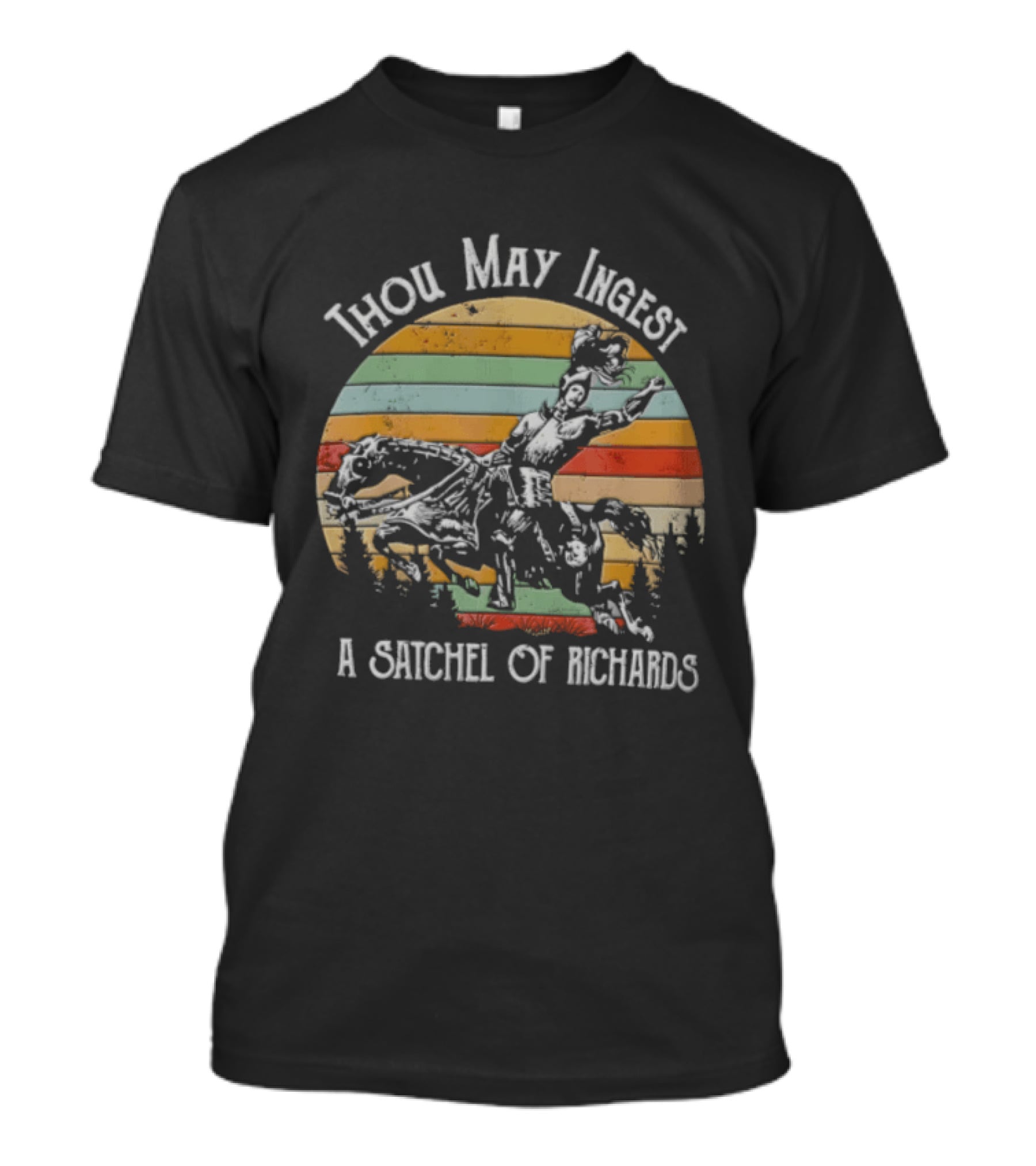 Thou May Ingest A Satchel Of Richards Knight On Horseback Retro Vintage Stripes T-Shirt