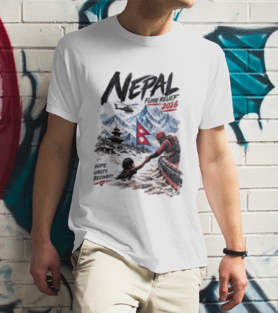 Nepal Flood Relief 2026 Hope Unity Recovery Stand With Nepal Strong T-Shirt