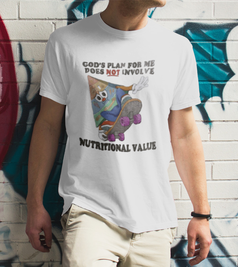 God's Plan For Me Does Not Involve Nutritional Value Skateboarding Food Pyramid T-Shirt