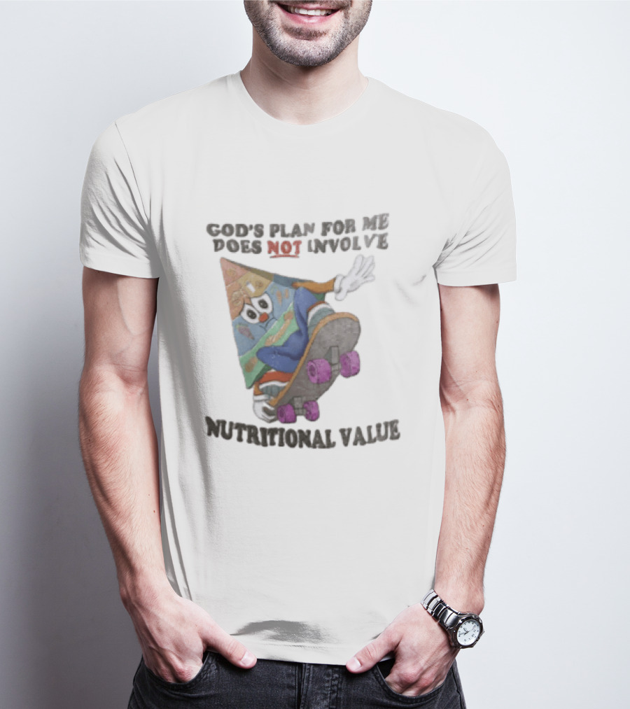 God's Plan For Me Does Not Involve Nutritional Value Skateboarding Food Pyramid T-Shirt