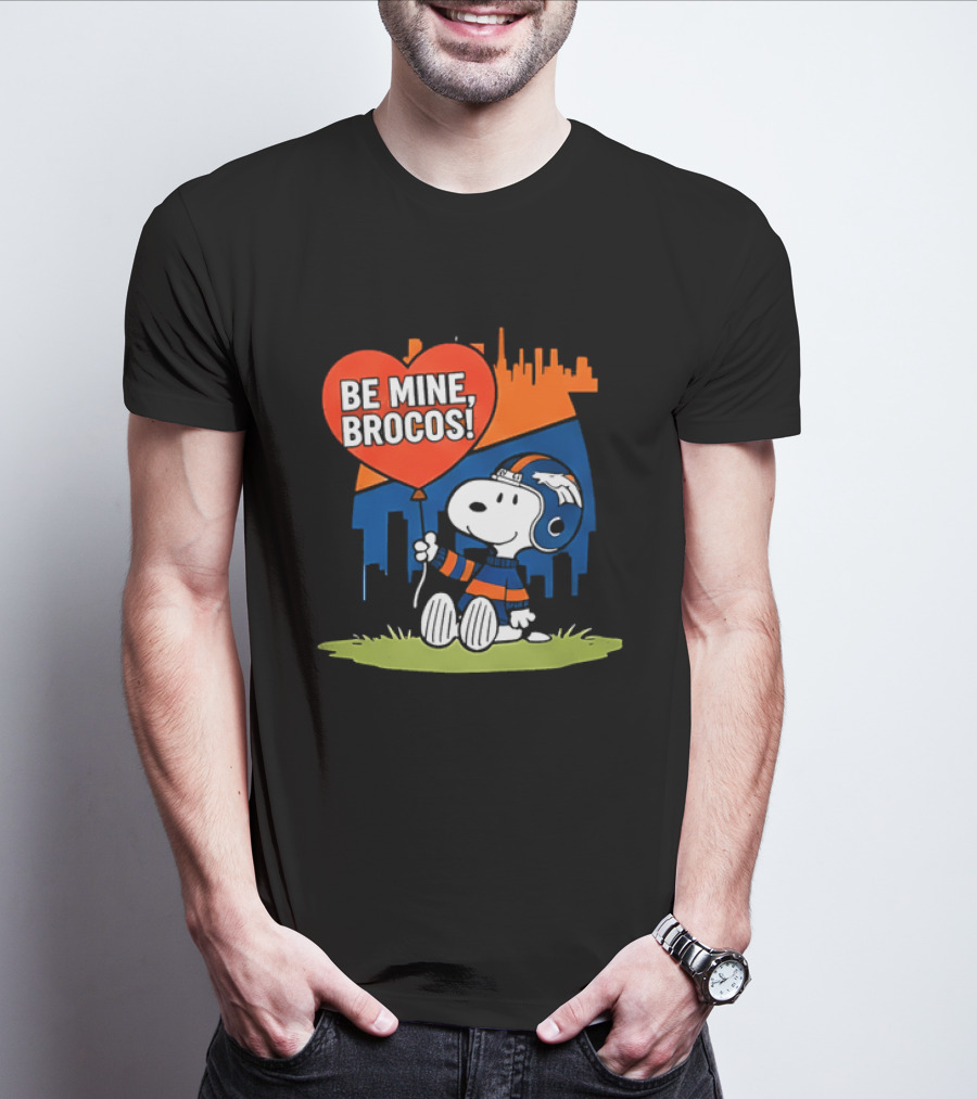 Be Mine Broncos Snoopy Valentine 2026 Denver Football Fan T-Shirt