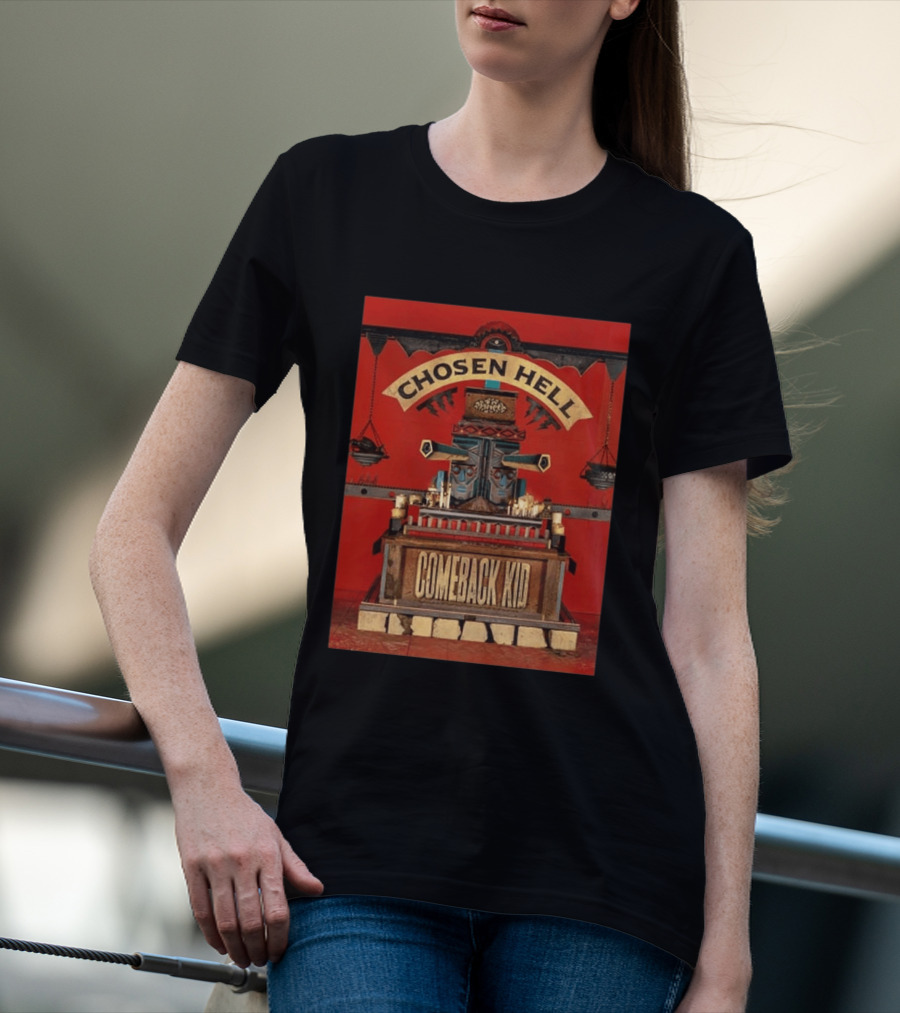 Chosen Hell Comeback Kid Album Cover T-Shirt