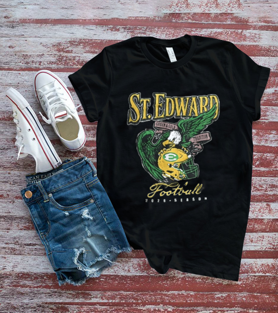 St Edward Green And Gold Tradition Football 2026 Season Eagle Helmet T-Shirt