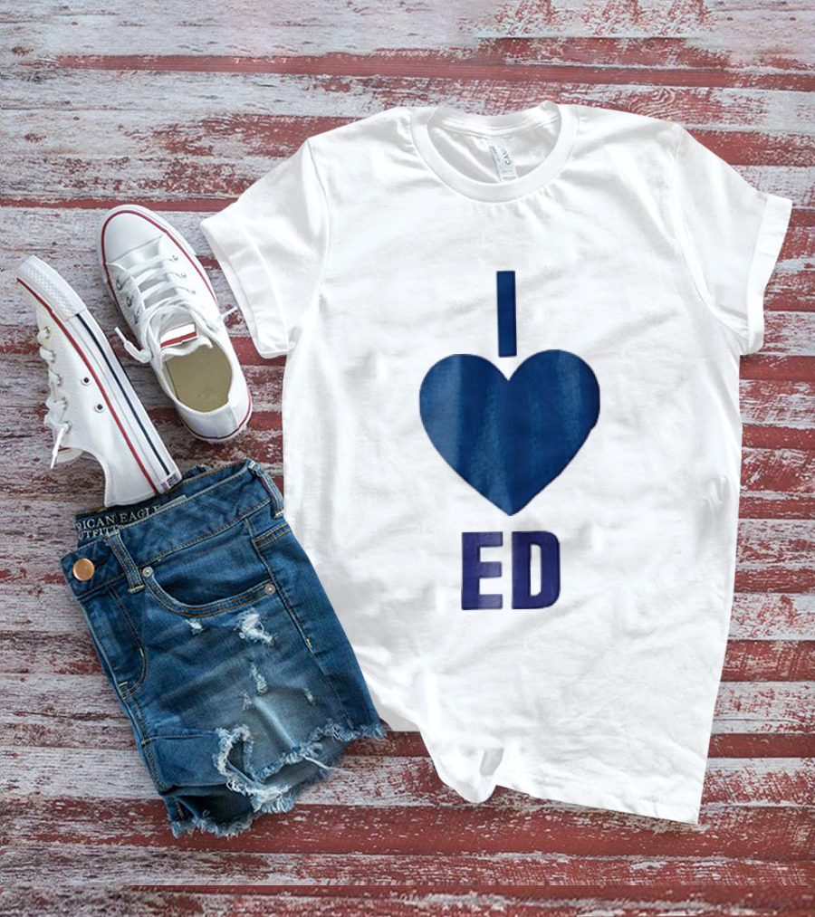 I Love ED Solid Blue T-Shirt