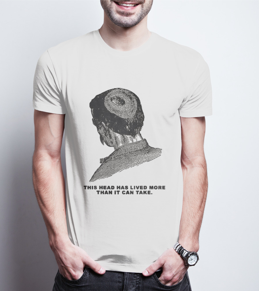 This Head Has Lived More Than It Can Take Vintage Woodcut T-Shirt