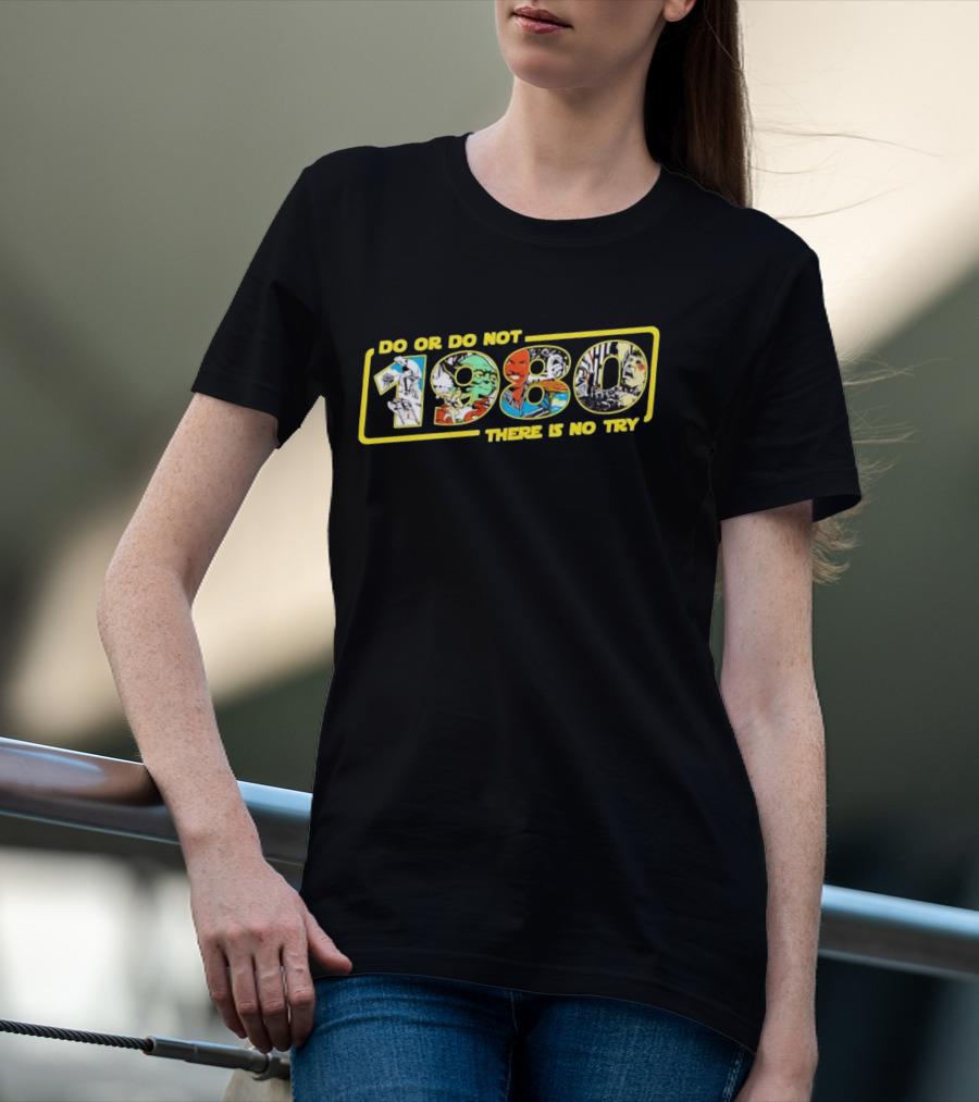 Star Wars Do Or Do Not 1980 There Is No Try Collage T-Shirt