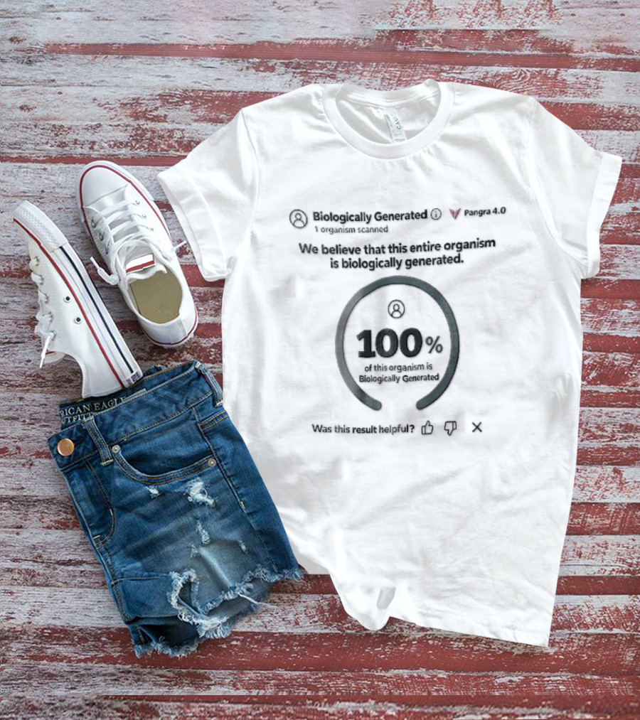 Biologically Generated Ai Detector Ui 100% Completely Biologically Generated T-Shirt