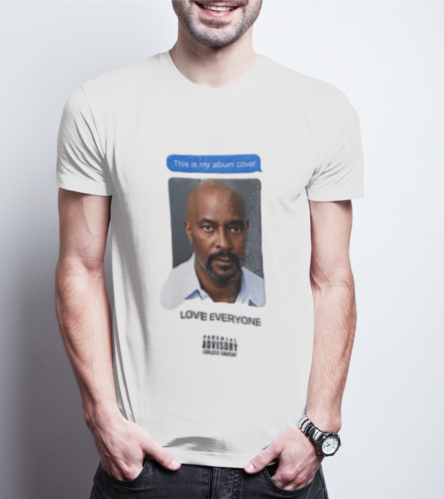 This Is My Album Cover Love Everyone Parental Advisory Explicit Content T-Shirt